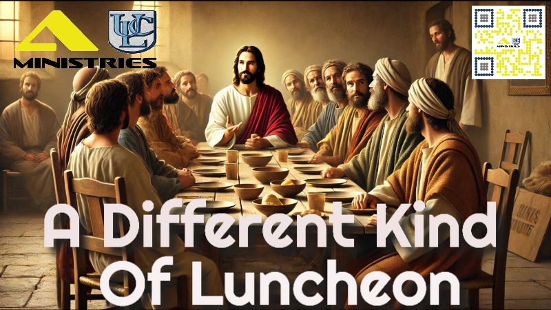 A Differnet Kind Of Luncheon